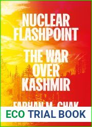 Nuclear Flashpoint: The War Over Kashmir