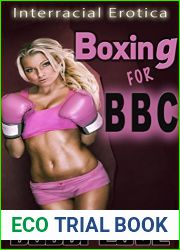 Boxing for BBC: Interracial, Voyeurism, Exhibitionism Erotica