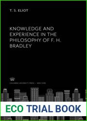 Knowledge and Experience in the Philosophy of F.H. Bradley