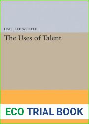 The Uses of Talent