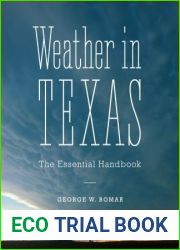 Weather in Texas: The Essential Handbook