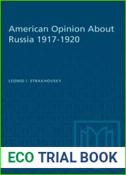 American Opinion About Russia 1917-1920 (Heritage)