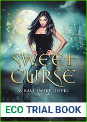 Sweet Curse (Kali Sweet, #4)