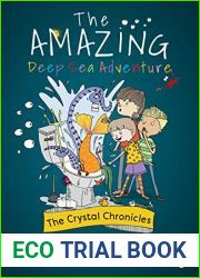 Crystal Chronicles Book 2: The Deep Sea Adventure