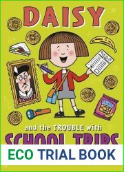 Daisy And The Trouble With School Trips