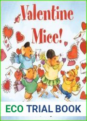 Valentine Mice! (Green Light Readers Level 1)