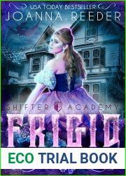 Frigid (Frost Boarding House, #1; Shifter Academy)