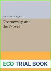 Dostoevsky and the Novel
