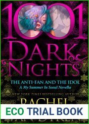 The Anti-Fan and the Idol (My Summer in Seoul, #1.5)