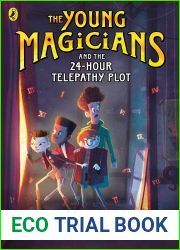The Young Magicians and the 24-Hour Telepathy Plot (Young Magicians 2)