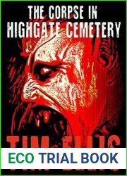 The Corpse in Highgate Cemetery: (Quigg 8)