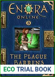 The Plague Barrens (Enora Online, #3)