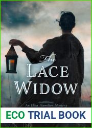 The Lace Widow (An Eliza Hamilton Mystery)
