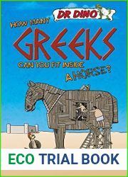 [How Many Greeks Can You Fit Inside a Horse? (Dr Dino|s Learnatorium)] [By: Mitchell, Chris] [April, 2016]