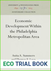 Economic Development Within the Philadelphia Metropolitan Area (Anniversary Collection)