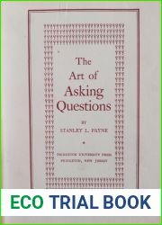 The Art of Asking Questions