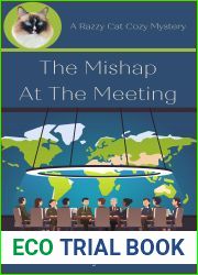 The Mishap At the Meeting (A Razzy Cat Cozy Mystery, #14)