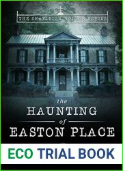 The Haunting of Easton Place (The Shapleigh Hollow Series Book 1)