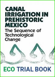 Canal Irrigation in Prehistoric Mexico: The Sequence of Technological Change
