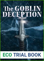 The Goblin Deception