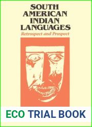 South American Indian Languages: Retrospect and Prospect