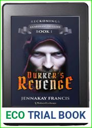 Dukker|s Revenge (Guardians of Glede: Reckonings, #1)