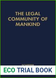 The Legal Community of Mankind: A Critical Analysis of the Modern Concept of World Organization