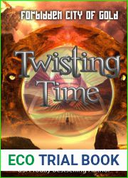 Twisting Time: Forbidden City of Gold