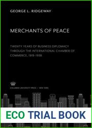Merchants of Peace: the History of the International Chamber of Commerce
