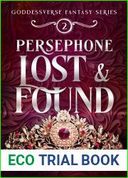 Persephone Lost and Found (The Goddessverse Fantasy Series Book 2)