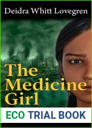 The Medicine Girl (The Medicine Girl Saga Book 1)
