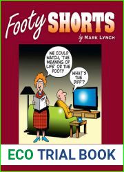 Footy Shorts: A Hilarious Collection of Quotes and Cartoons on the Footy