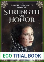 Strength and Honor (Sanu|te| Chronicles)