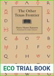 The Other Texas Frontier