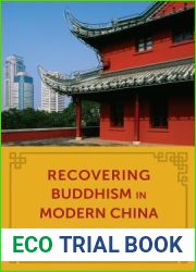 Recovering Buddhism in Modern China