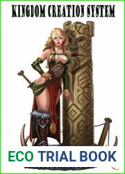 Kingdom Creation System, Volume 1 (Kingdom Creation System #1)