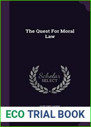 The Quest For Moral Law