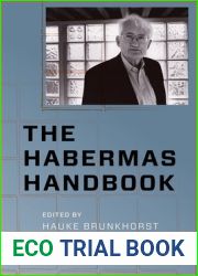 The Habermas Handbook (New Directions in Critical Theory, 40)
