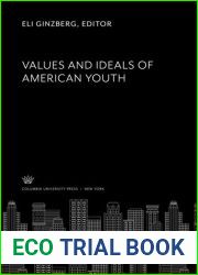 Values and Ideals of American Youth