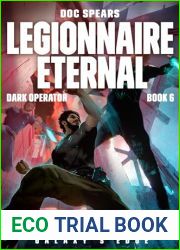 Legionnaire Eternal (Dark Operator Book 6)