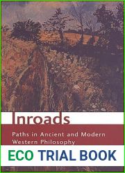 Inroads: Paths in Ancient and Modern Western Philosophy (Toronto Studies in Philosophy)