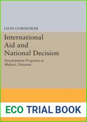 International Aid and National Decision: Development Programs in Malawi, Tanzania, and Zambia