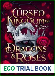 Cursed Kingdom of Dragons and Roses: The Complete Series: A Dragon Fantasy Romance