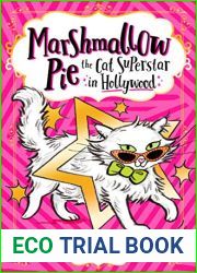 Marshmallow Pie The Cat Superstar in Hollywood (Marshmallow Pie the Cat Superstar, #3)