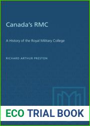 Canada|s RMC: A History of the Royal Military College