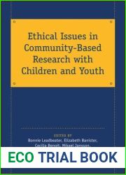 Ethical Issues in Community-Based Research with Children and Youth