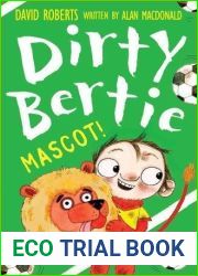 Mascot! (Dirty Bertie Book 30)
