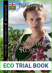 Landmark Roses: Canadian Historical Brides