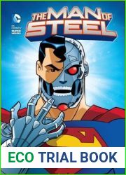 The Man of Steel: Cyborg Superman