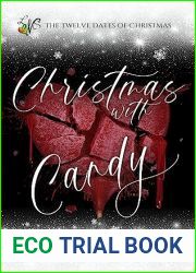 Christmas with Candy (12 Dates of Christmas)